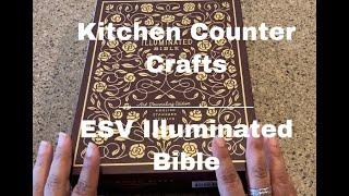 ESV Crossway ILLUMINATED Bible- Art Journaling 