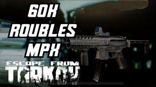 MONSTER MPX FOR 60K ROUBLES - Escape From Tarkov Guide