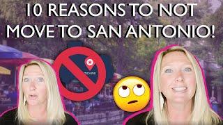 10 Reasons To Not Move To San Antonio!