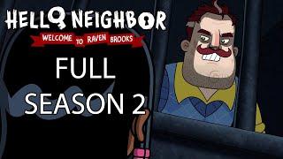 Full Season 2 | Hello Neighbor Animated Series | Welcome To Raven Brooks