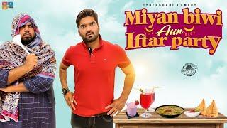 Miyan Biwi Aur Iftar Party || Hyderabadi Comedy || Deccan Drollz