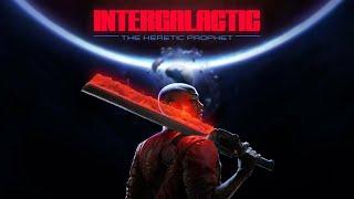 Intergalactic The Heretic Prophet NEW Naught Dog Game! WOWWWWWWWWWW