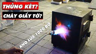 Két Sắt Việt Tiệp siêu cường chống cháy tốt đến đâu? Đốt hết ga để kiểm chứng