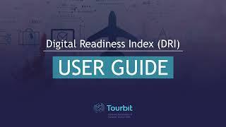 TOURBIT Digital Readiness Index (DRI) - User guide