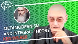 Is Metamodernism Post-Integral? - Ken Wilber