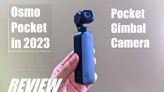 REVIEW: DJI Osmo Pocket - Worth It in 2023? Mini Gimbal 4K Camcorder!