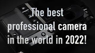 The best professional camera  in 2022 - Najlepsza kamera profesjonalna 2022 roku!