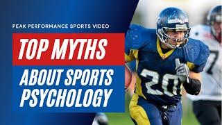 Three Myths About Sports Psychology for Athletes