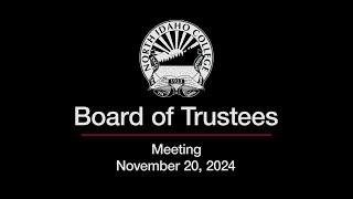 North Idaho College Board of Trustees Meeting for November 20th, 2024