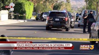 Police investigate shooting in Cathedral City