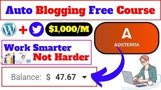 Auto Blogging Make $1,000/Month Passive Income | Work Smarter Not Harder  ( Full Course )