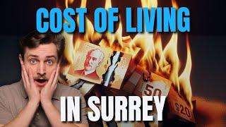 Cost of Living in Surrey in 2024