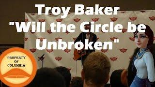 Troy Baker "Will the Circle be Unbroken"
