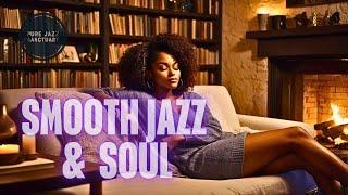 SMOOTH JAZZ & SOUL | Pure Jazz Sanctuary  Live Stream