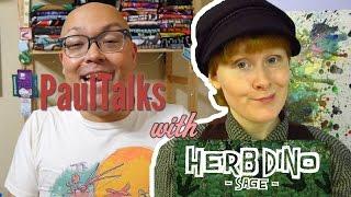 PaulTalks with Herb Dino Live Show! | @herbdinoohno + @paulidin