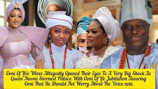 Ooni Of Ife's Wives Allegedly Opened Their Eyes To A Very Big Shock As Queen Naomi Stormed Palace