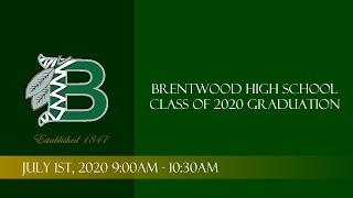 Brentwood High School Graduates the Class of 2020