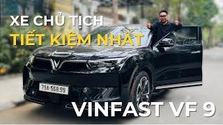 XE CHỦ TỊCH TIẾT KIỆM NHẤT gọi tên VINFAST VF 9