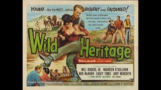 Wild Heritage (1958)