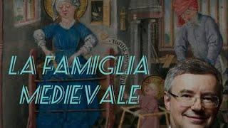 LA FAMIGLIA TRADIZIONALE MEDIEVALE l'influenza della Chiesa. Alessandro Barbero #podcast #barbero