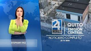 Noticiero de Quito (Emisión Central 27/11/2024)