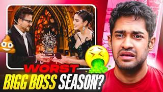 BIGG BOSS KA WORST SEASON EVER!