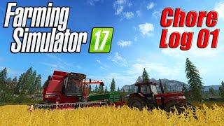 Farming Simulator 17: Chore Log 1 - Golden Opportunities!