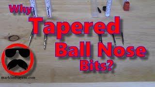 Tapered Ball Nose Bits - Part 34 - Vectric For Absolute Beginners