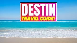 Destin, Florida: The ULTIMATE Travel Guide & MUST-KNOW Tips!