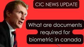 What are documents required for biometric in canada