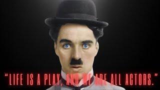 10 BEST LIFE QUOTES OF CHARLIE CHAPLIN ||