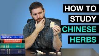 How to Study Chinese Herbs - Four tips for acupuncture students studying Chinese herbology