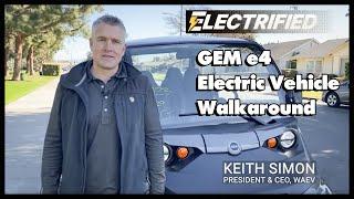 GEM e4 Electric Vehicle Walkaround