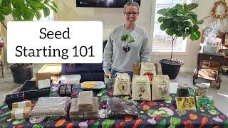 Seed Starting 101 with Mary