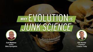 Why Evolution is Junk Science | Eric Hovind & Curt Blattman | Creation Today Show #305