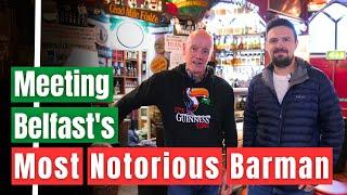 Meeting Belfast's Most Notorious Barman (Bittles Bar, Belfast)