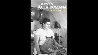 la Sora Lella e il pollo alla romana