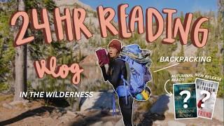 Reading fall books & new releases for 24 hours in the wilderness | READING VLOG