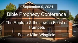 The Rapture & the Jewish Feast of Trumpets 2024 09 10 Peru GBC