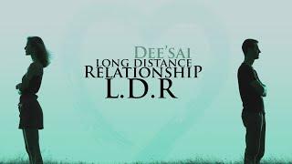 Dee'sai - Long Distance Relationship (Official Lyrics Video)