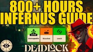 The ONLY Infernus Guide You Will Need - DEADLOCK Hero Guide