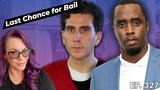 Sean ‘Diddy’ Combs back in court on Bail. Bryan Kohberger wants his statements suppressed. TES Ep327