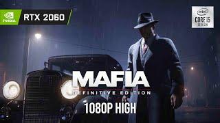 Mafia: Definitive Edition - RTX 2060 + i5 10400F, 1080P High