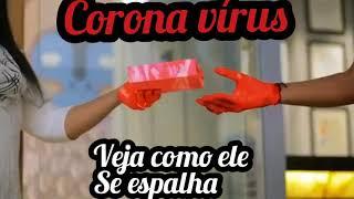 Como se espalha o corona vírus nas pessoas