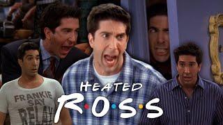 The Ones Where Ross Is Heated | Friends