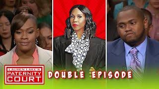 Is Her Neighbor Turned Lover The Father? (Double Episode) | Paternity Court