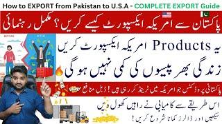 Top Pakistani Products Exported to the USA | How to Export from Pakistan to the USA | Export Guide