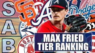 Tier Ranking Max Fried Teams...Dodgers, Braves, Cubs, Blue Jays, Red Sox & More