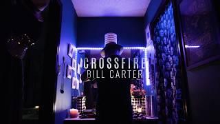 Bill Carter "Crossfire"