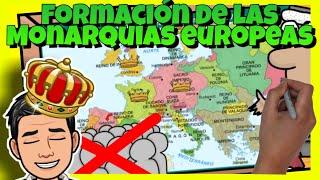  La FORMACIÓN de las MONARQUÍAS EUROPEAS: España, Portugal, Inglaterra y Francia